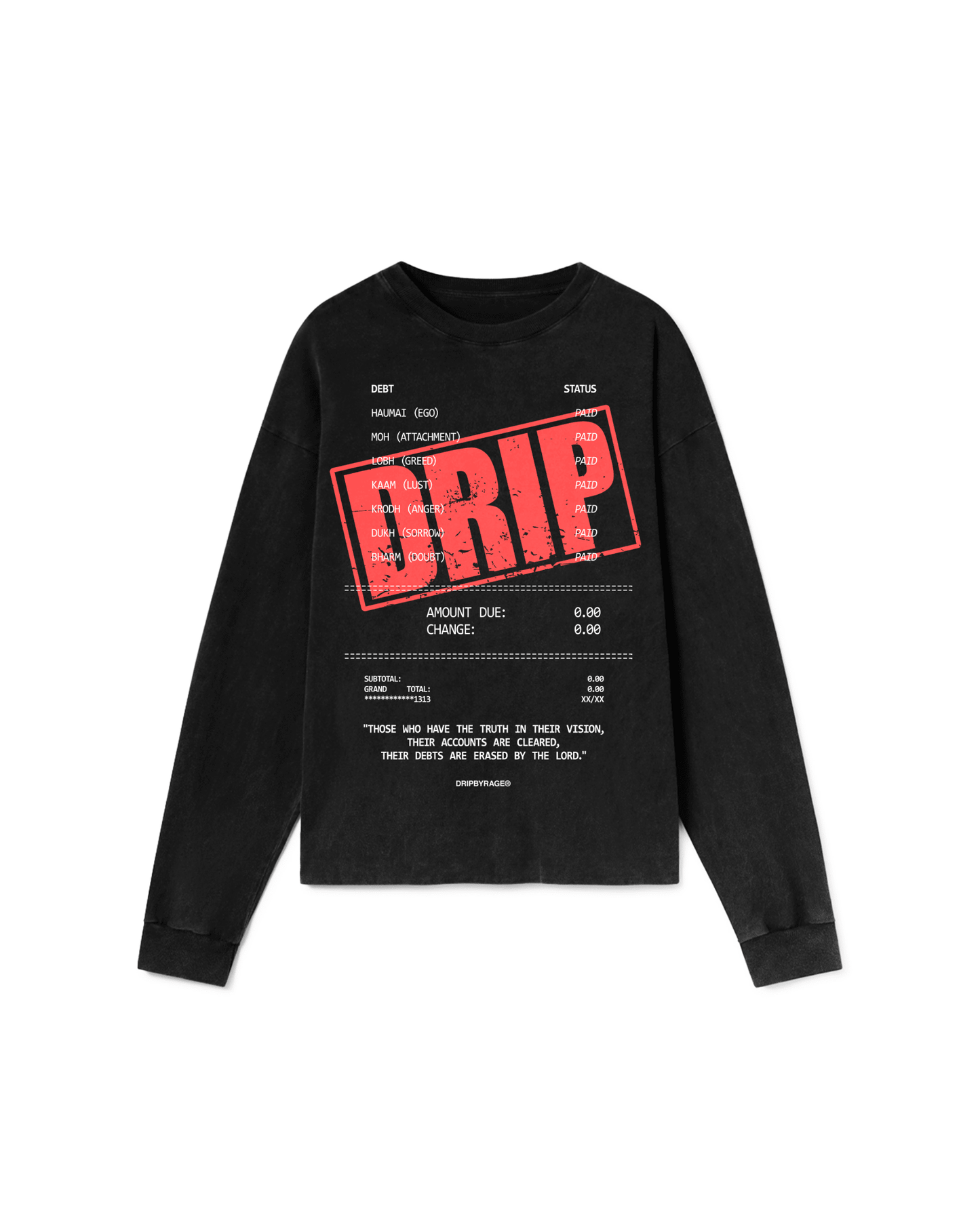 DEBTS OVERSIZED FADED LONG SLEEVE - Drip by Rage