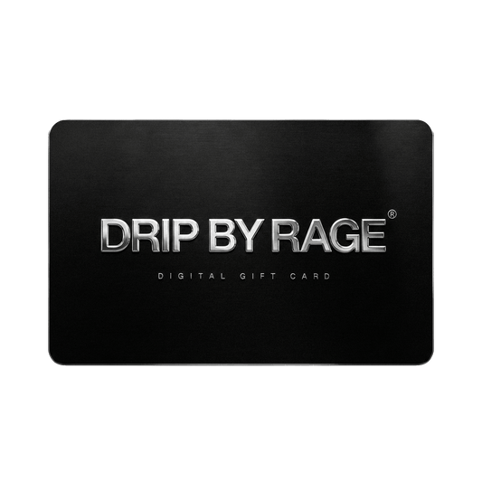 DRIP BY RAGE® Digital Gift Card - Drip by Rage