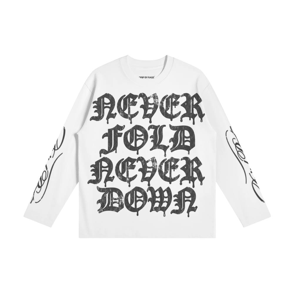 NEVER FOLD LONG SLEEVE - Drip by Rage