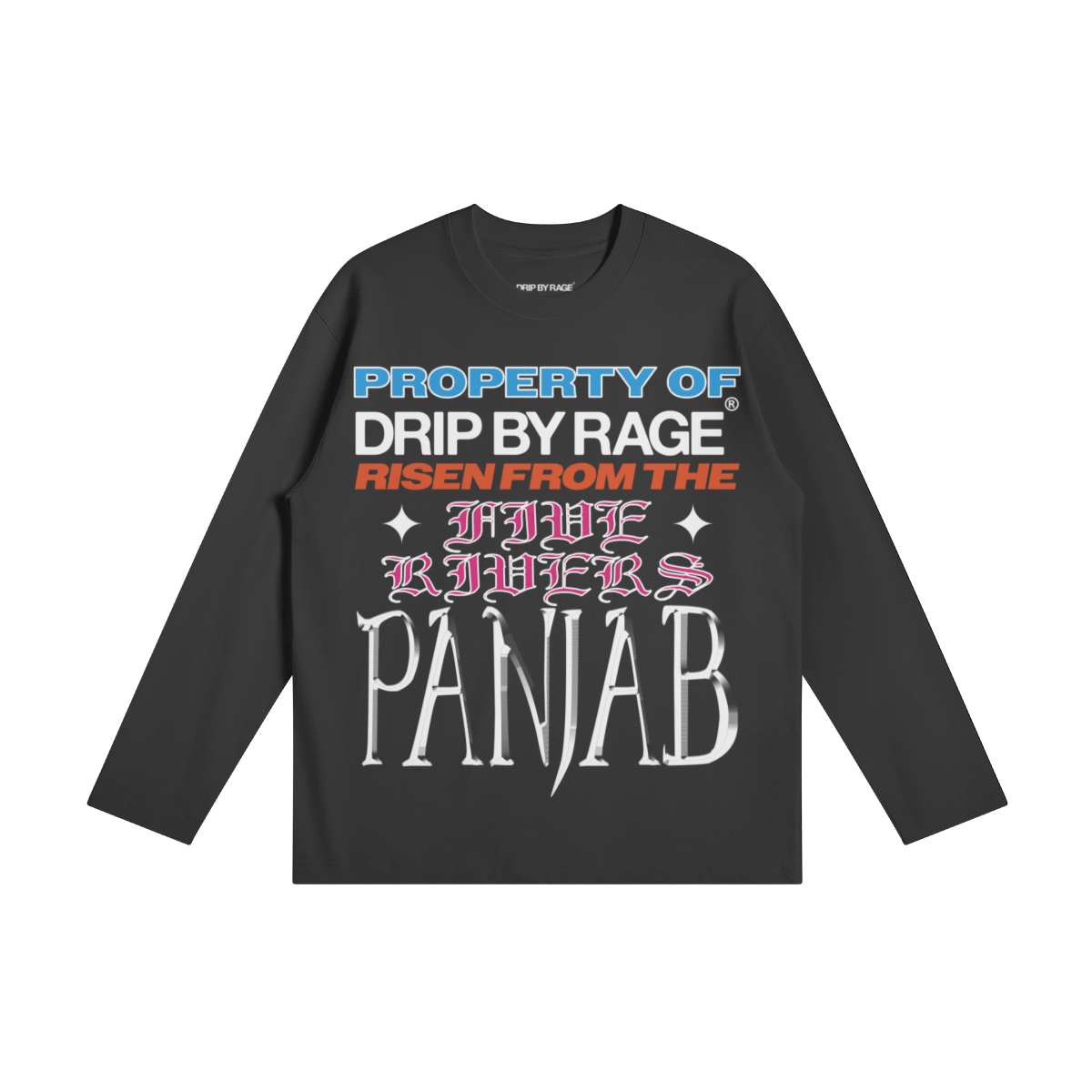 PROPERTY LONG SLEEVE - Drip by Rage