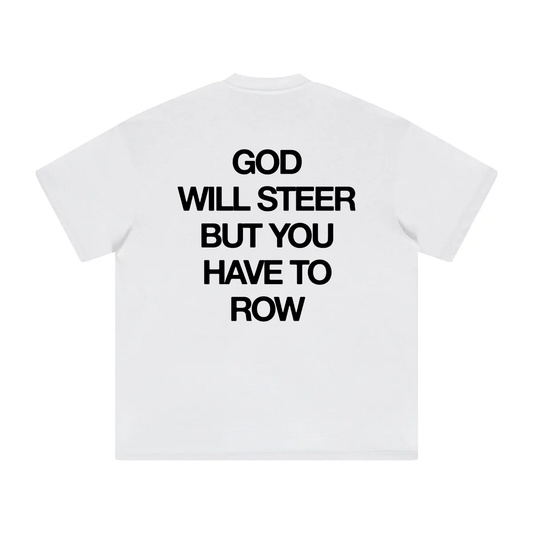 GOD WILL STEER T-SHIRT WHITE